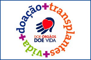 Organização lança campanha de incentivo à doação de órgãos